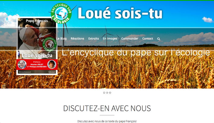 Laudato si' : un site pour échanger et réagir Laudato si'