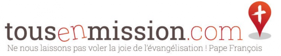 Un nouveau site pour la mission ! Tousenmissioncom