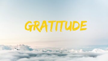 Gratitude