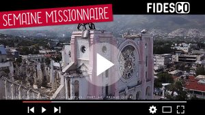 Fidesco nous emmène en Haïti pour la Semaine missionnaire mondiale J2 reconstruction