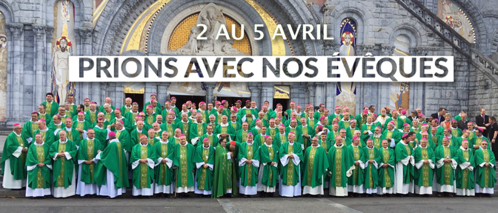Prions avec nos évêques ! evequesDERNIER