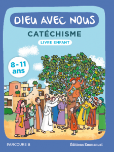 La deuxième année du catéchisme de la Communauté de l'Emmanuel est disponible ! couvlivreenfant