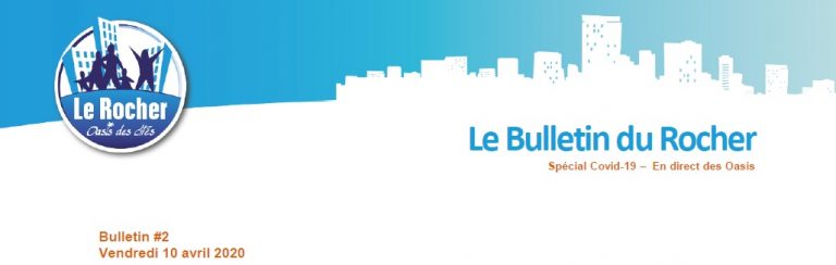 Le Rocher à l'heure du confinement Bulletin du Rocher 2
