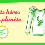 Petits héros de la planète, défi 10 : donner un vêtement Vignette Petits heros 10