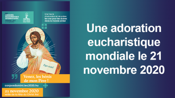 Vignette Adoration eucharistique mondiale novembre 2020 B