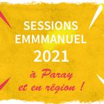 Une session à Paray, c'est quoi ? Session Emmanuel 2021