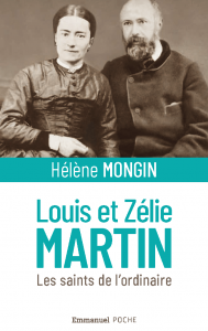 Mieux connaître les saints, les conseils de lecture des Editions de l'Emmanuel Couverture Louis et Zelie poche