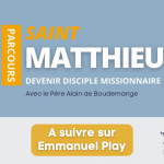 Comment être davantage disciple missionnaire : mettons-nous à l’école de Saint Matthieu Vignette Facebook st Matthieu