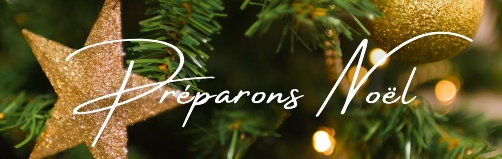 Bandeau article preparons Noel