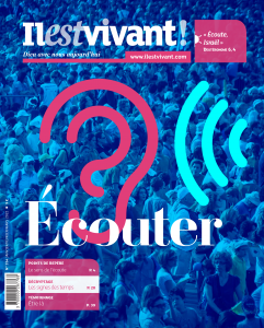 Ecouter : un numéro Il est vivant ! Couverture du numéro