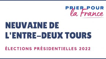 Neuvaine entre deux tours