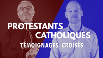 Le blog - Actualités en France Vignette Facebook EE protestants catholiques unite B