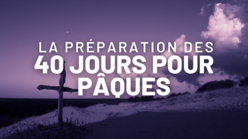 Suggestions de chants pour le Carême 40 jours pour paques