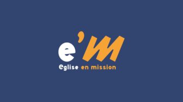 France eM Eglise en mission